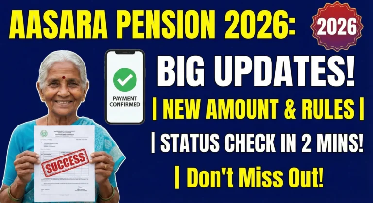 Aasara Pension Scheme (ఆసరా పెన్షన్) 2026 Eligibility, Status Check & Latest Updates