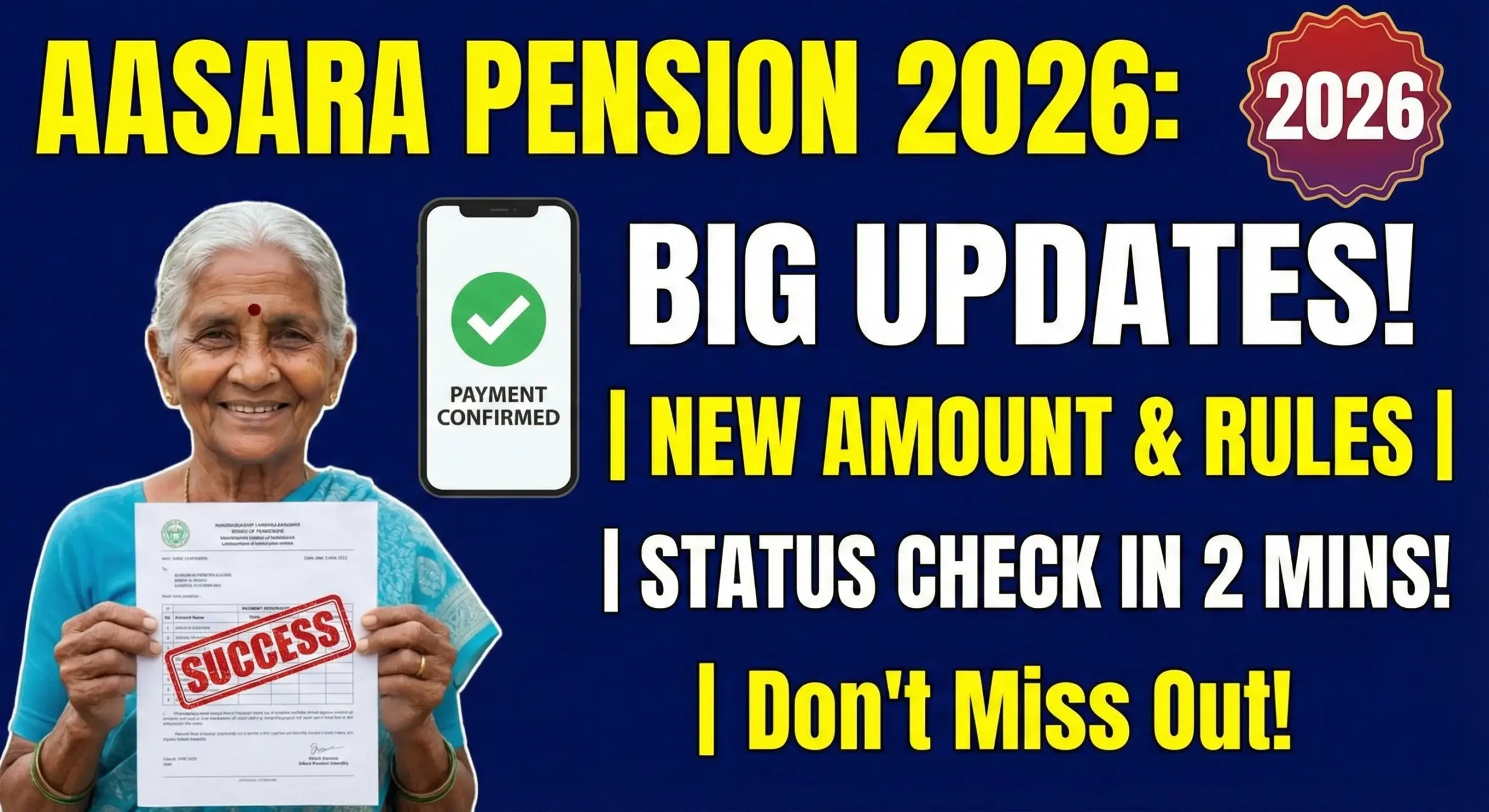 Aasara Pension Scheme (ఆసరా పెన్షన్) 2026 Eligibility, Status Check & Latest Updates