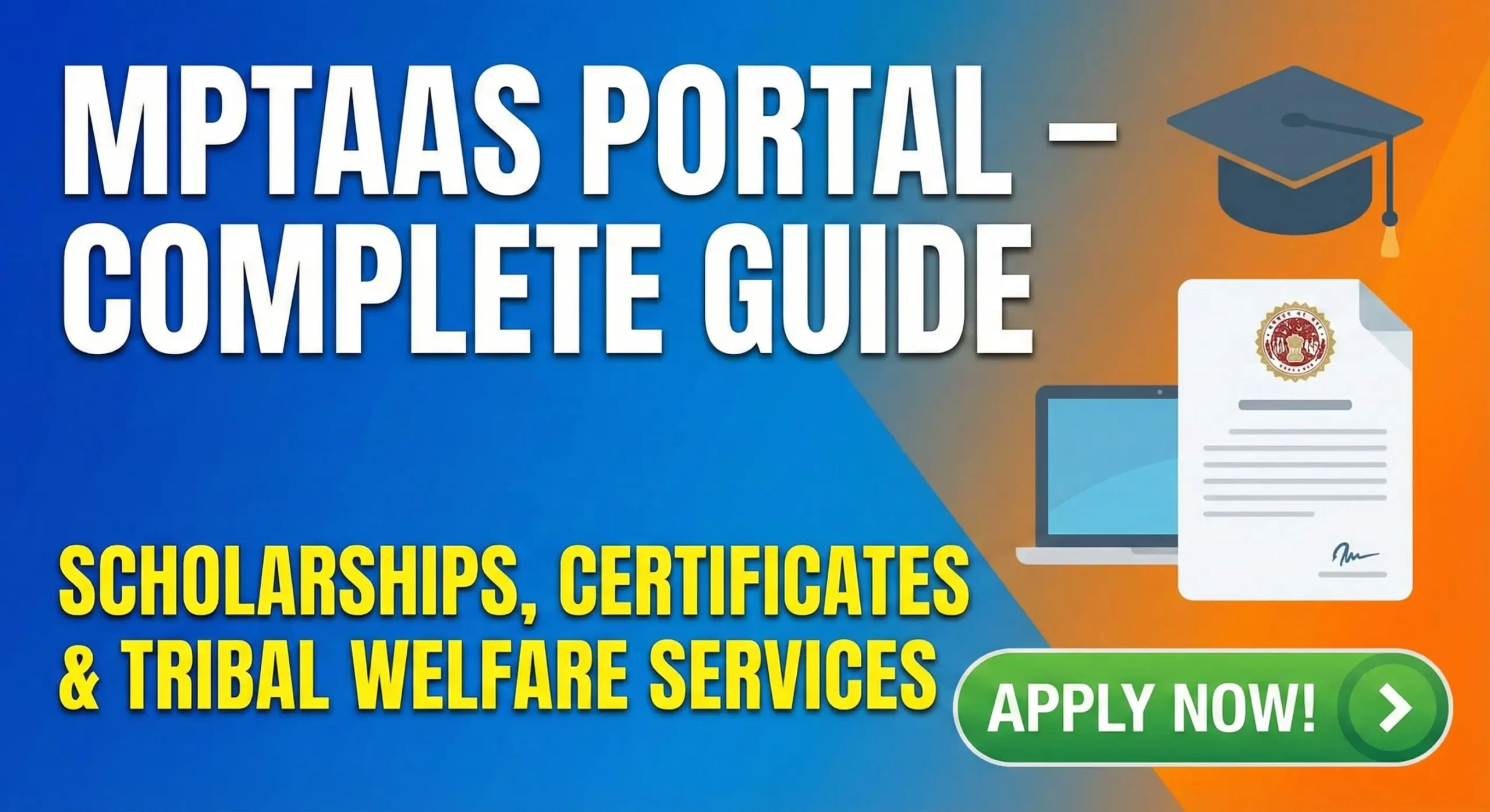 MPTAAS Portal – Complete Guide for Tribal Welfare Services in Madhya Pradesh